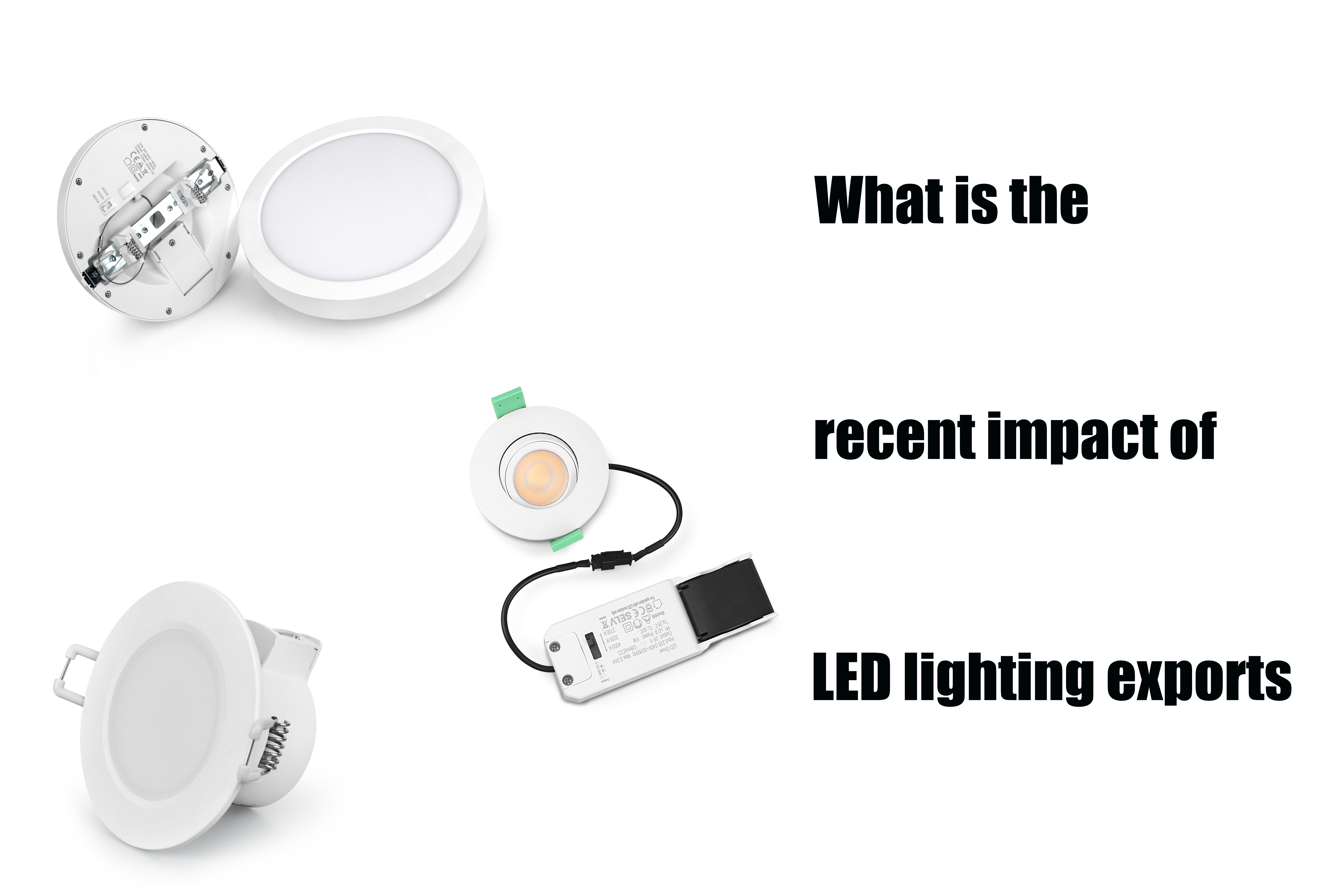 What is the recent impact of LED lighting exports?
